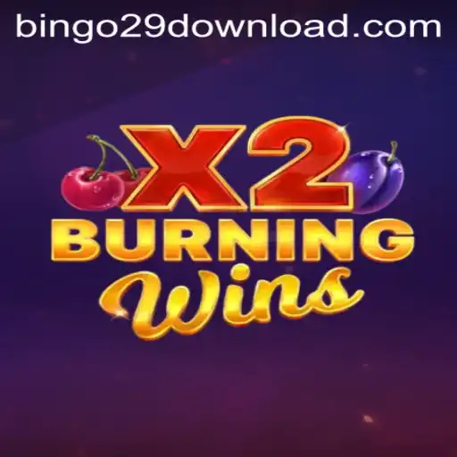 Exploring BurningWinsX2: A Comprehensive Guide to the Latest Gaming Sensation Featuring Bingo29.COM