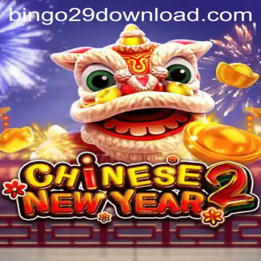 Exploring the Exciting World of CHINESENEWYEAR2 and Bingo29.COM