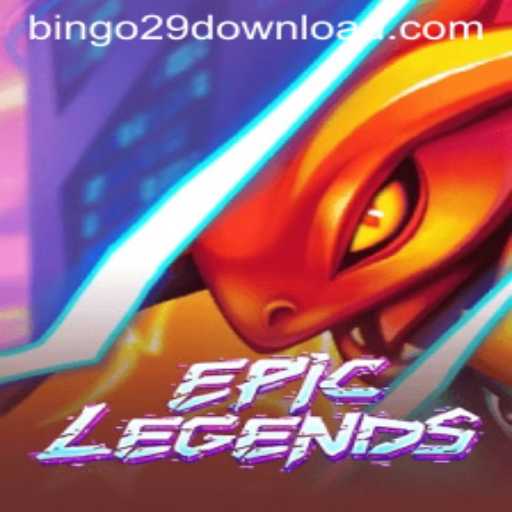Exploring EpicLegends: The Thrilling Fantasy Game with a Twist of Bingo29.COM