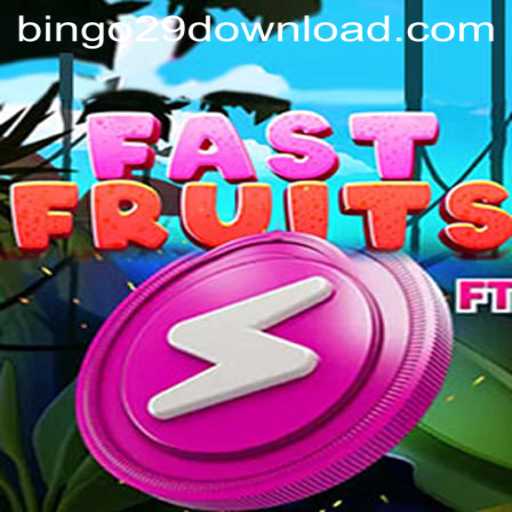 FastFruits: A Dynamic and Engaging Gaming Experience with Bingo29.COM