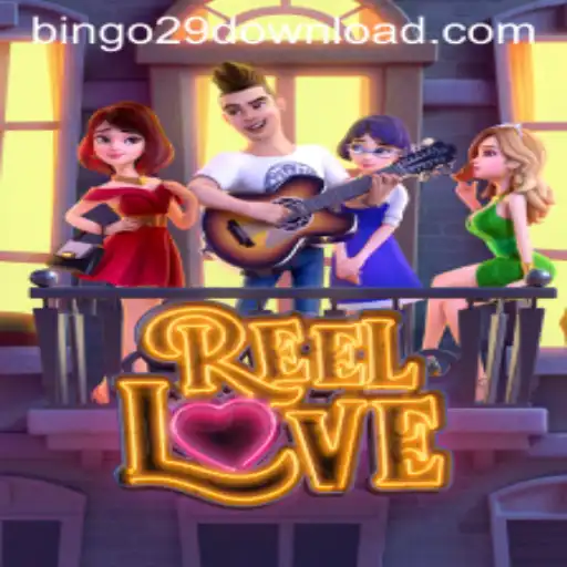 Exploring the Allure of ReelLove: A Comprehensive Guide to the Game with Bingo29.COM